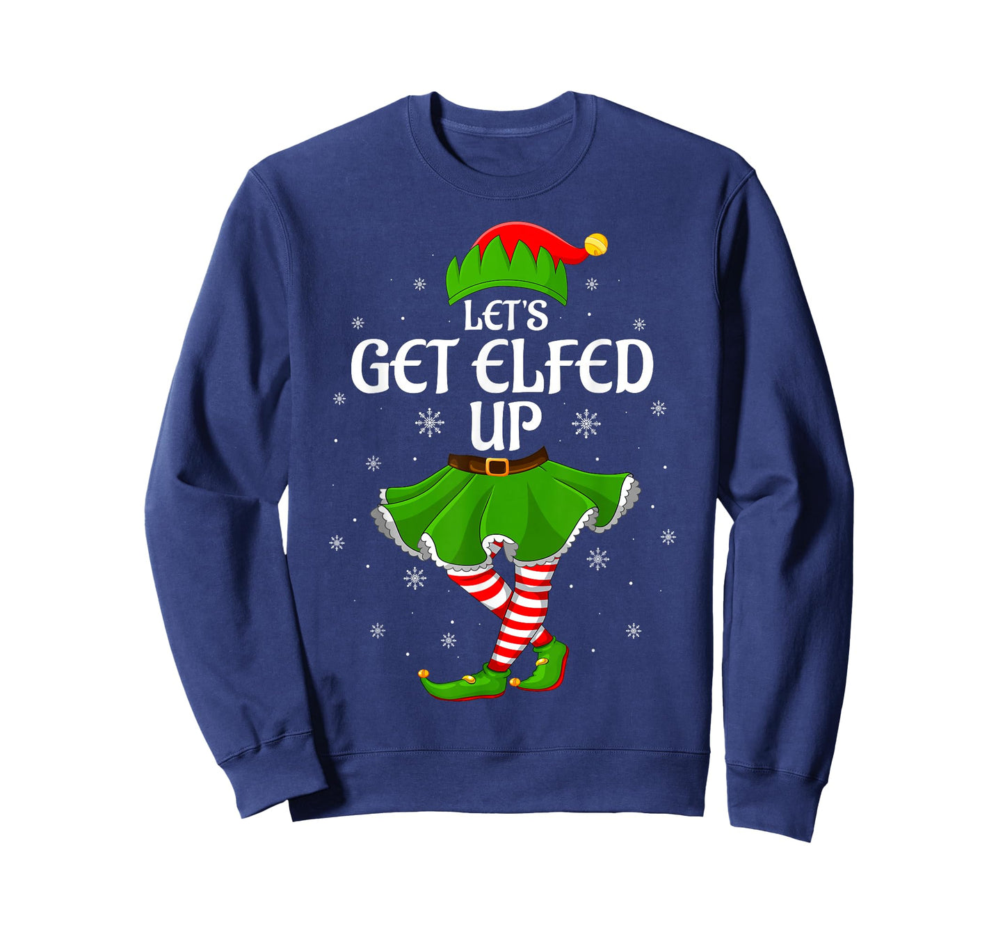 Let's Get Elfed Up Christmas Family Elf Squad Girls Women T-Shirt