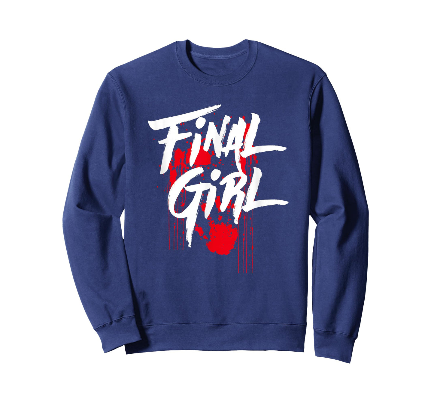 Killer Final Girl For Horror Loving Girls, Teens and Women T-Shirt
