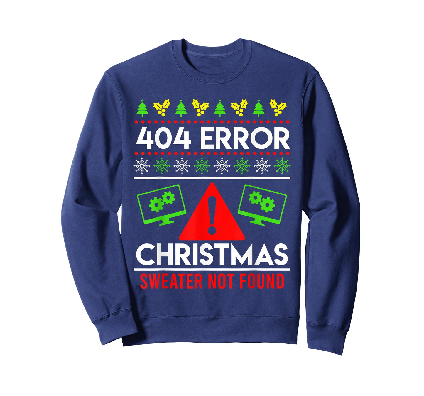 Anti Christmas Ugly Christmas 404 Error Christmas T-Shirt