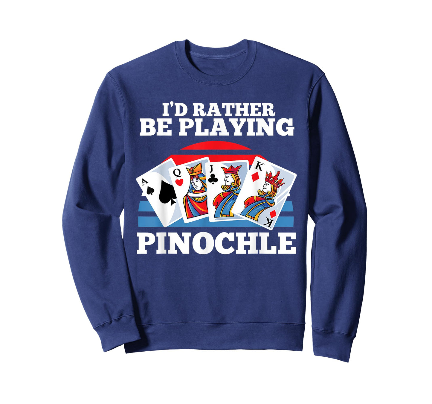 Pinochle Card Game Gift - Funny Rather Be Playing Pinochle T-Shirt