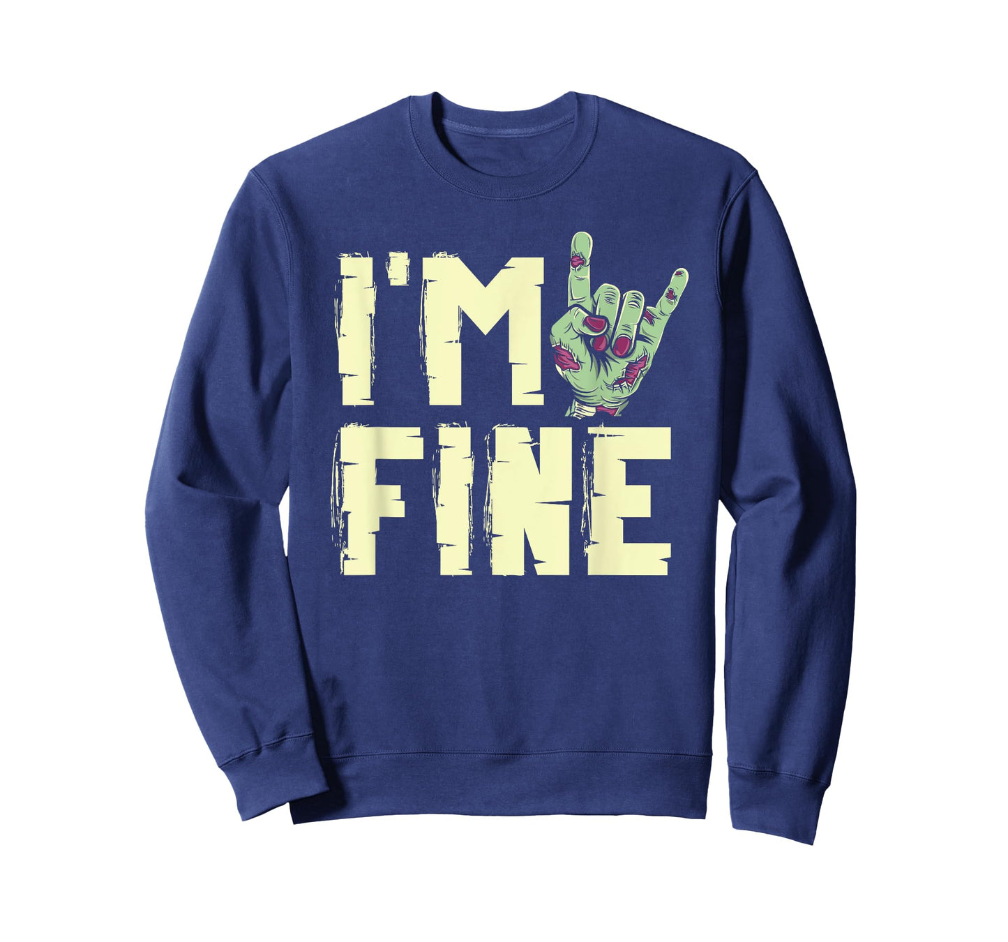 I'm Fine Zombie Hand Zombies Horror Trick Or Treat Halloween T-Shirt