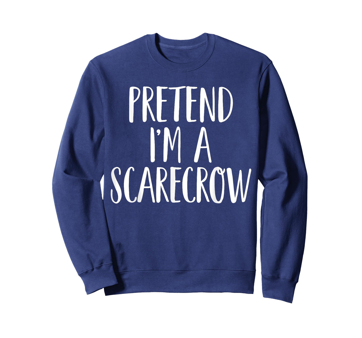 Pretend I'm A Scarecrow Family Women Men Halloween Costume T-Shirt