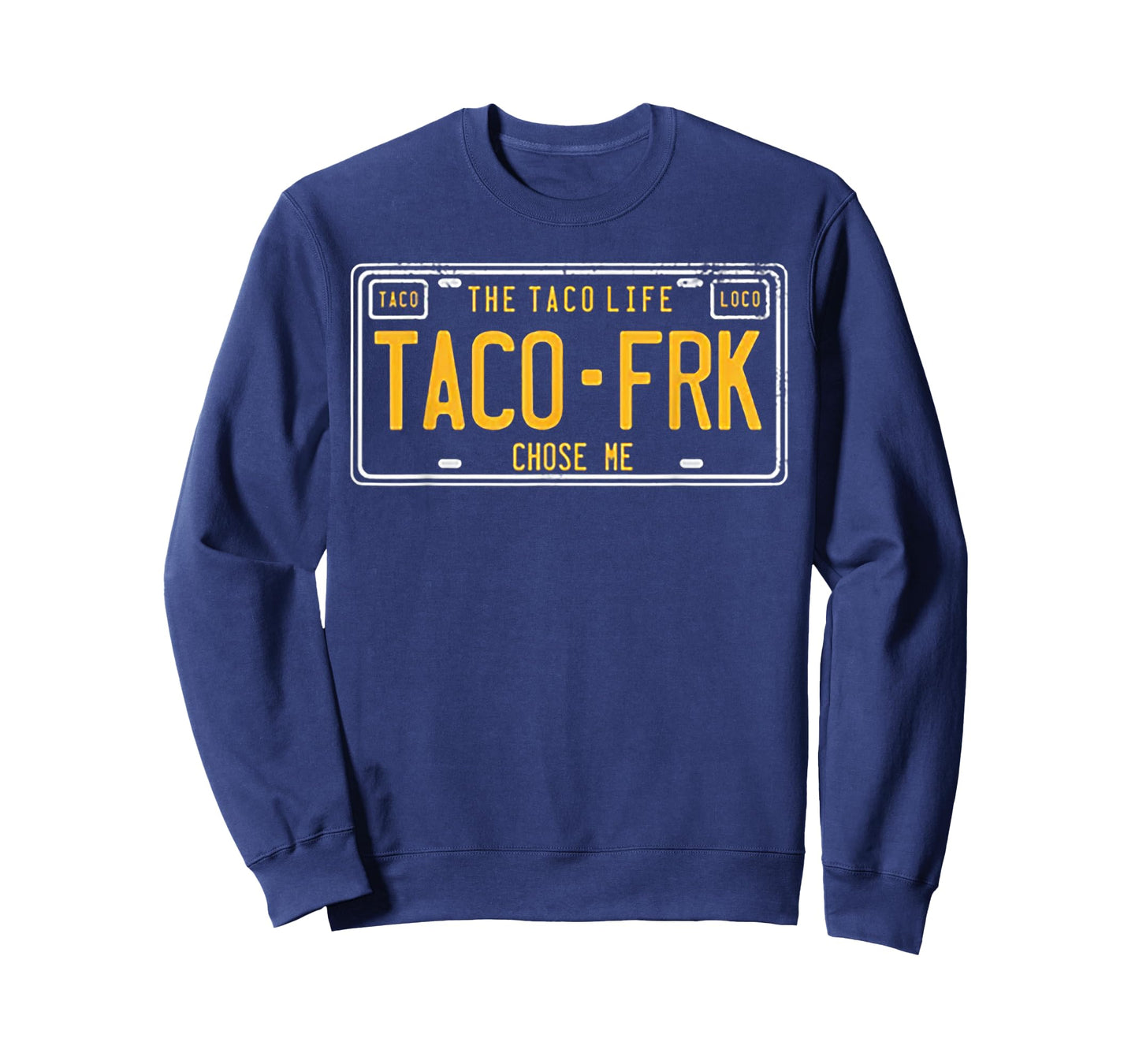 Taco FRK Taco Life Chose Me T-Shirt