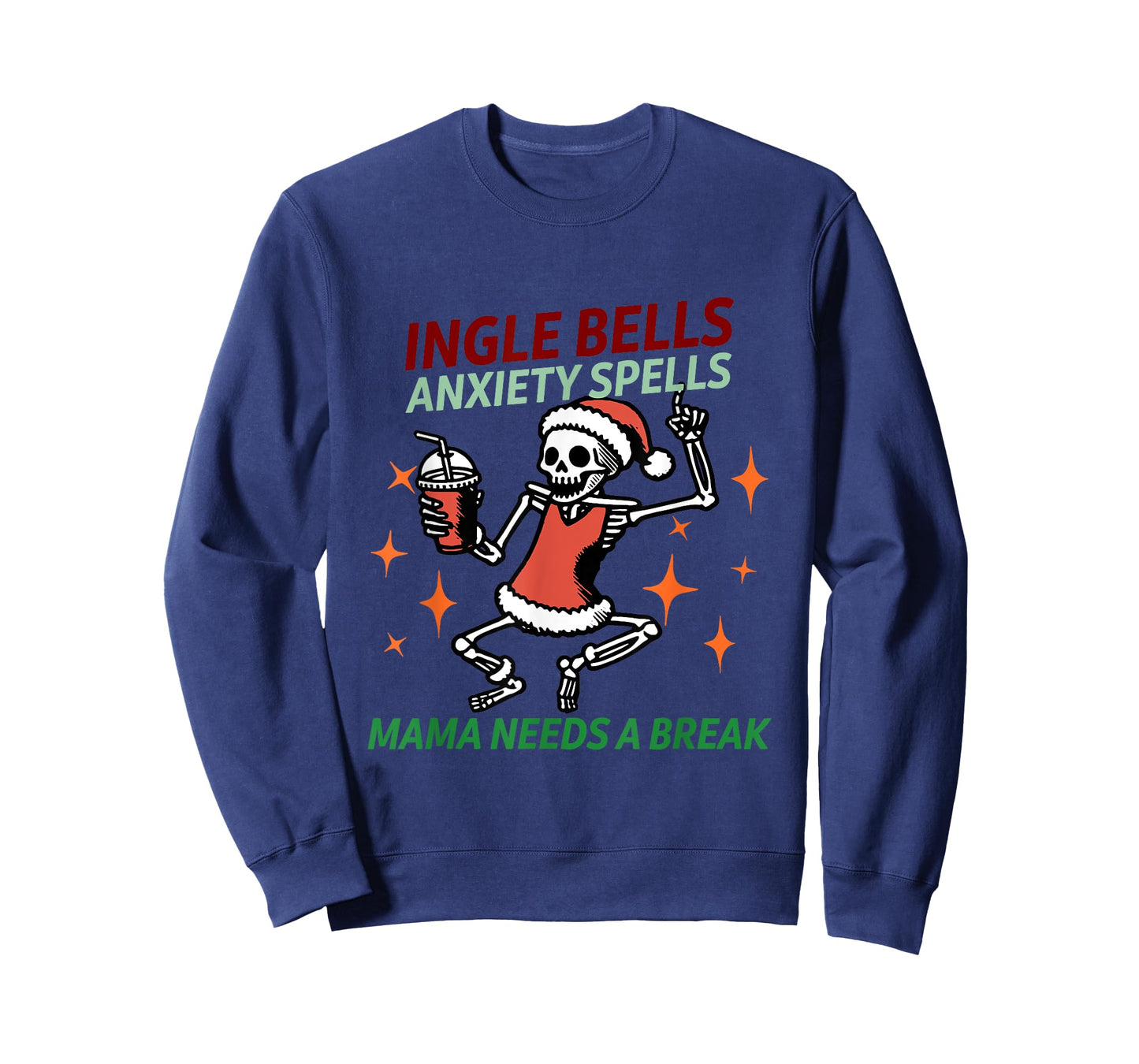 Jingle Bells Anxiety Spells Mama Needs A Break Christmas T-Shirt