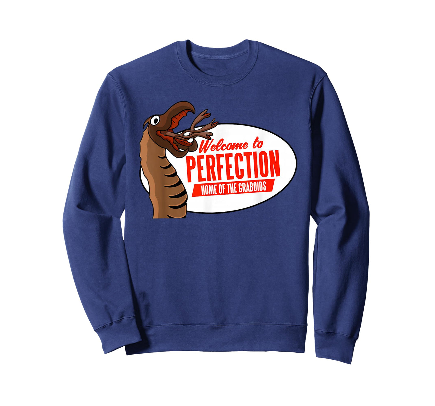 Welcome to Perfection Nevada - Home of the Graboids T-Shirt