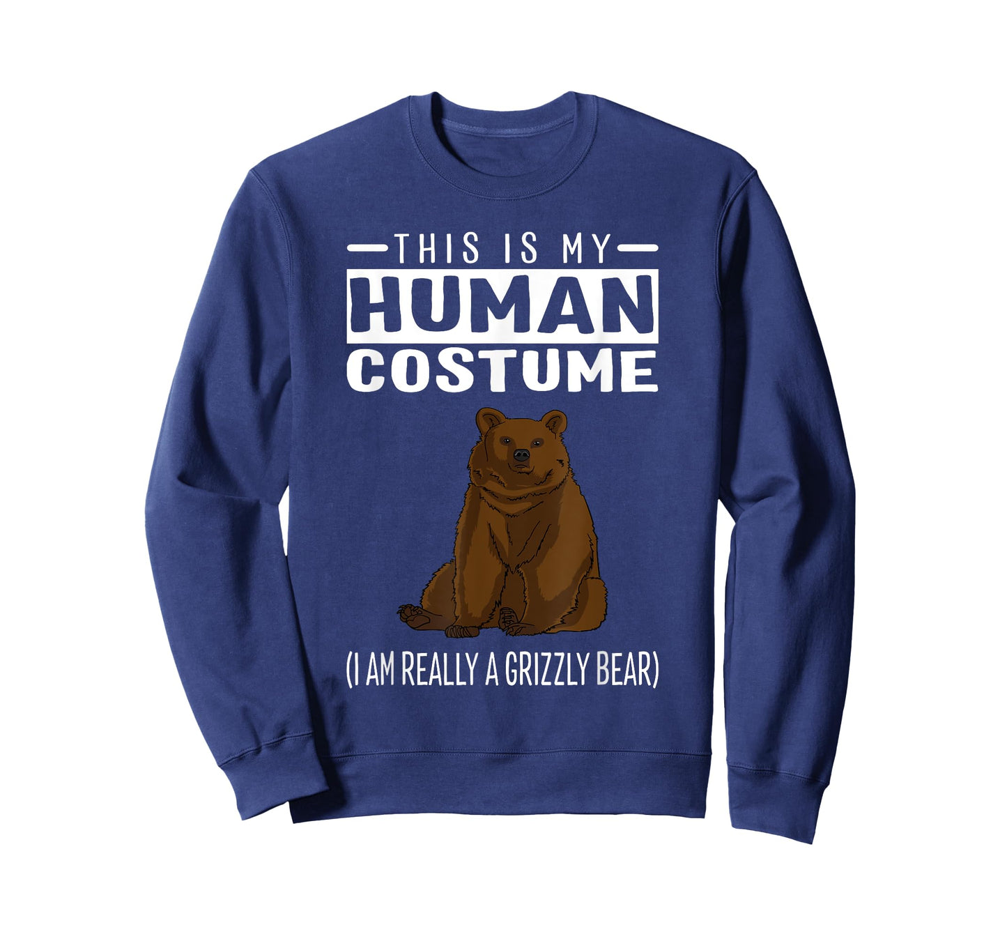 This is My Human Costume I'm Really A Grizzly Bear T Shirt T-Shirt