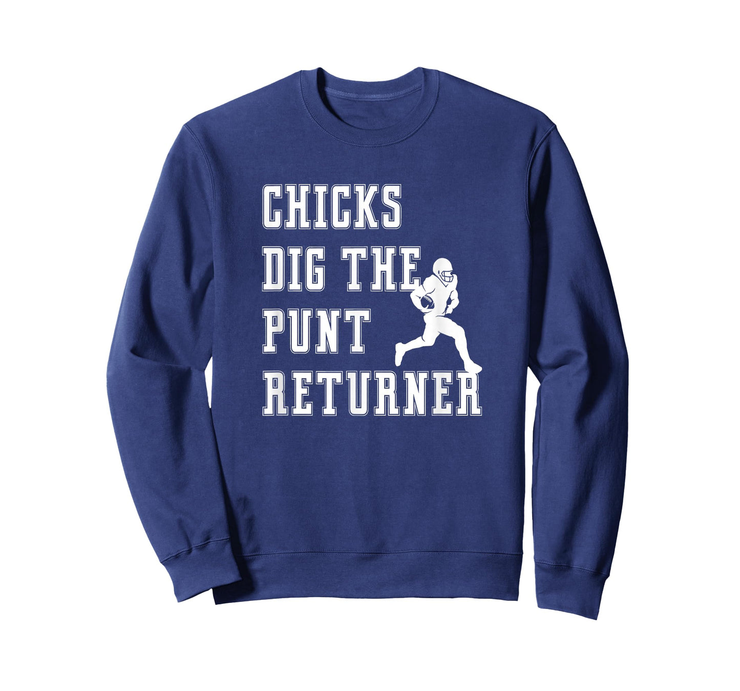 Chicks Dig The Punt Returner Special Teams Graphic Saying T-Shirt