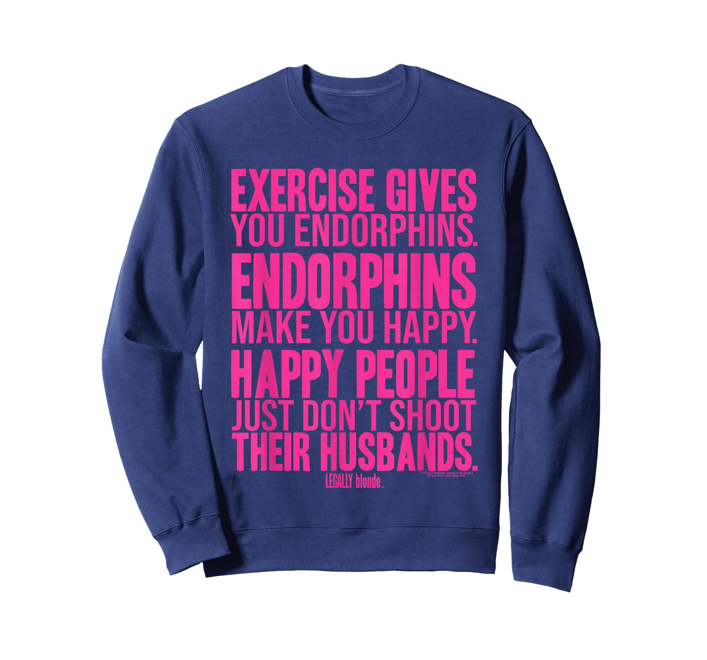 Legally Blonde Endorphins T-Shirt