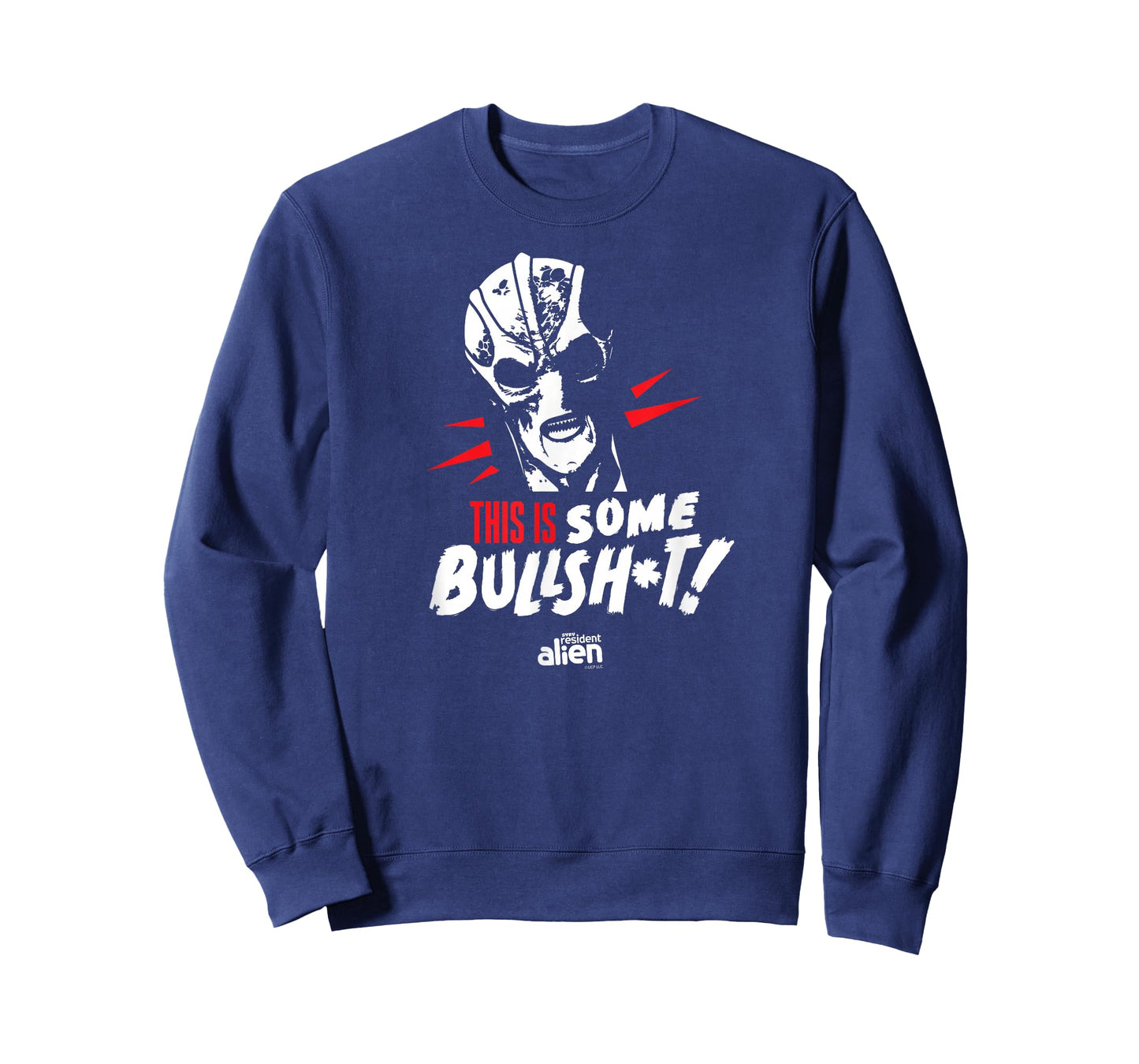 Resident Alien This Is Some Bullshit - Officially Licensed T-Shirt