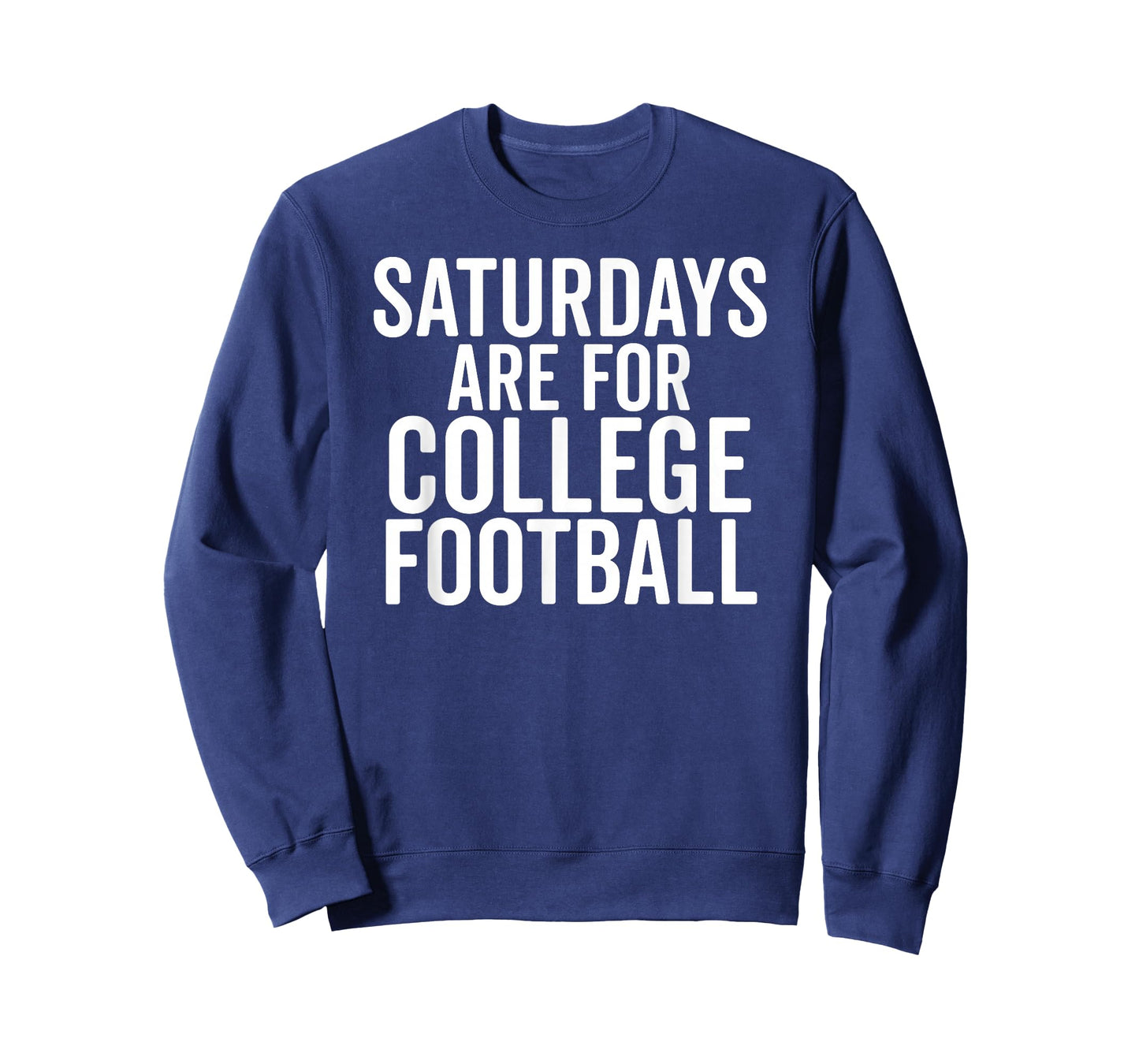 Saturdays Are For College Football Sports Fan Matching Gift T-Shirt