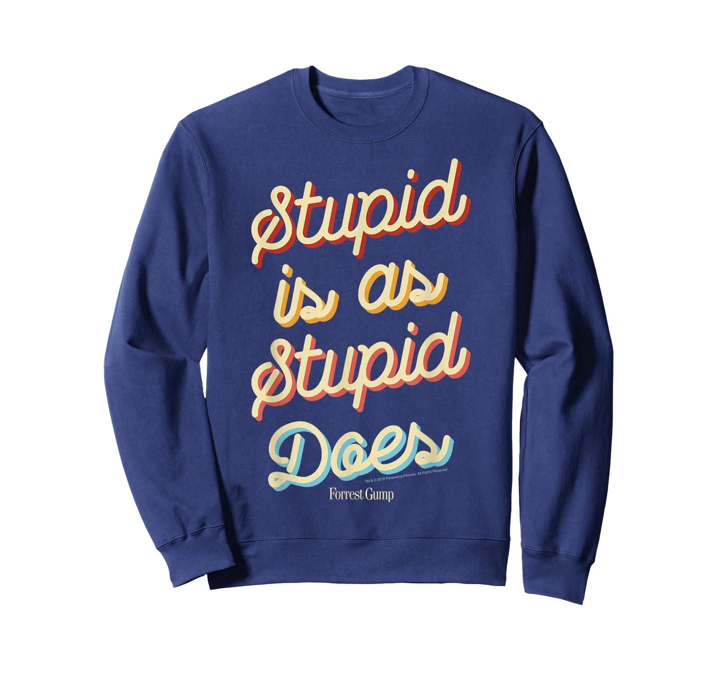 Forrest Gump Stupid is As Stupid Does Script Text T-Shirt