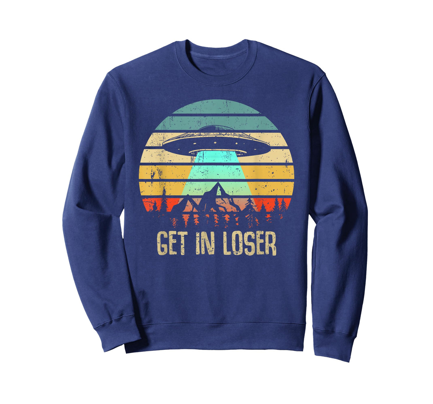 Get In Loser Alien Abduction Conspiracy T-Shirt