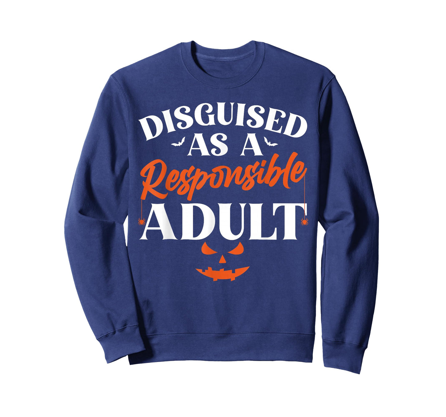 Disguised as a Responsible Adult, Funny Halloween Costume T-Shirt