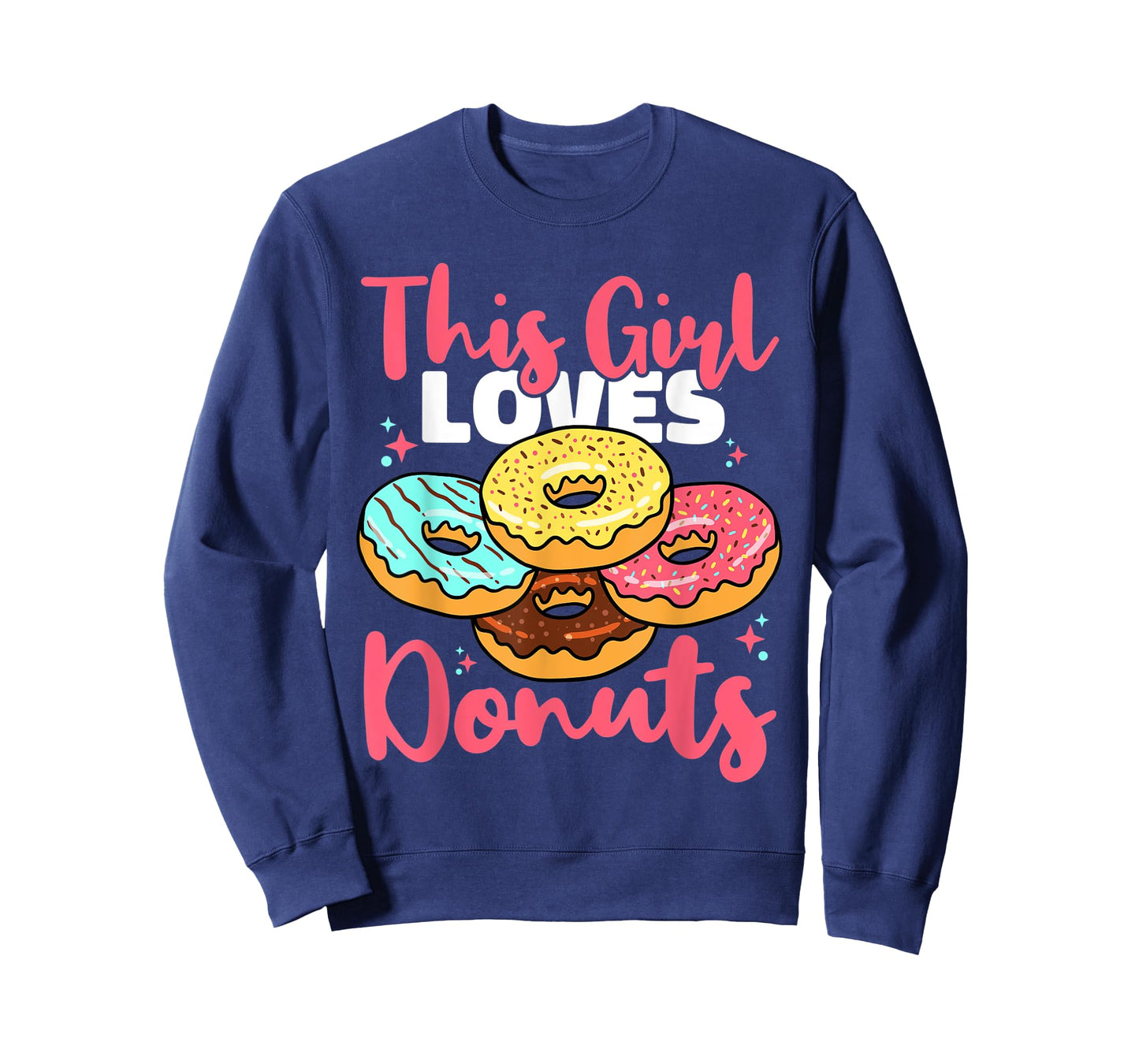 Donut Sweet Food - This Girl Loves Donuts T-Shirt