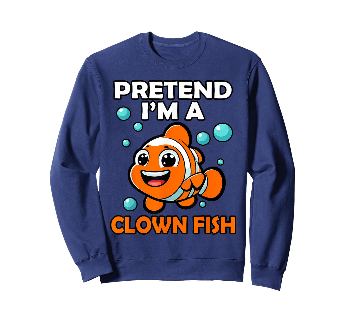 Funny Pretend I'm a Clown Fish Halloween Fish Lover Fishing T-Shirt