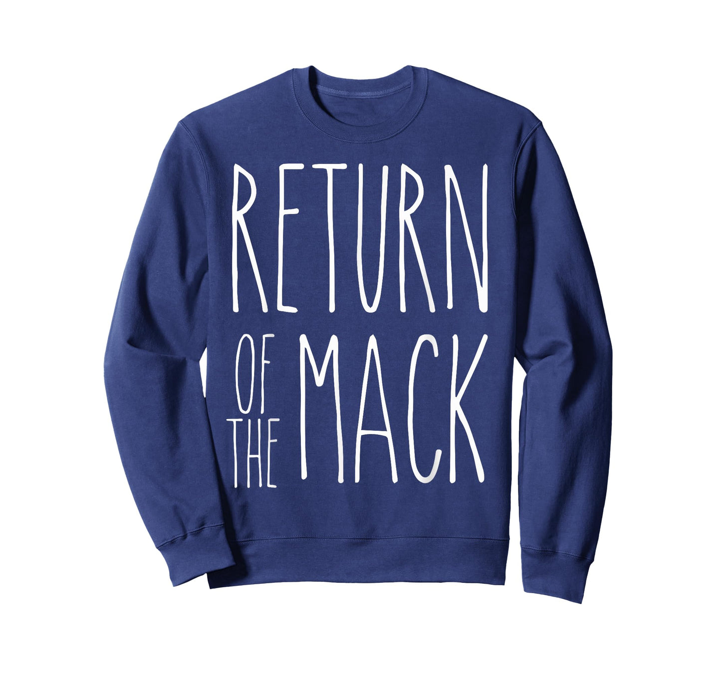 Return of The Mack Shirt T-Shirt
