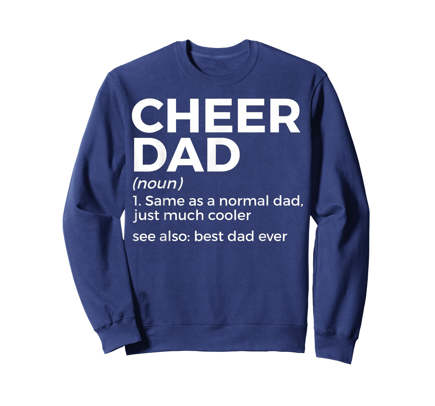 Funny Cheer Dad Definition Best Dad Ever Cheerleading T-Shirt