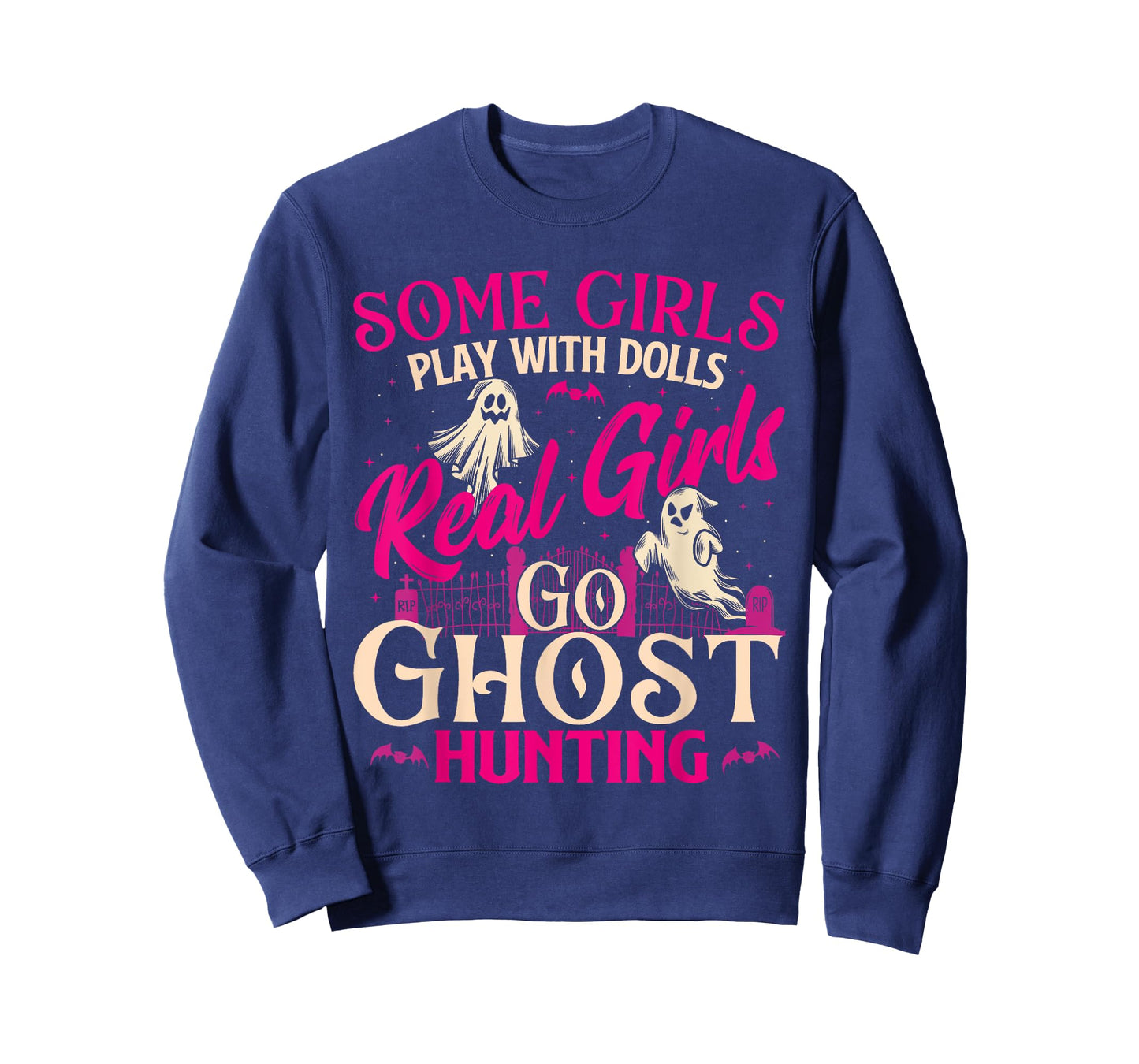 Real Girls Go Ghost Hunting - Ghosts Paranormal Researcher T-Shirt