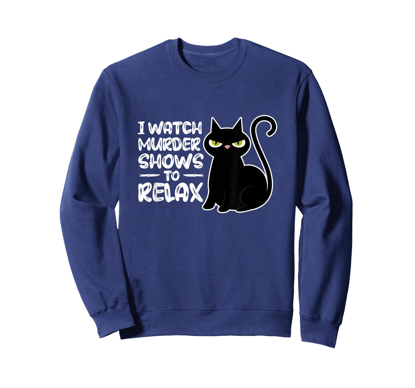 True Crime I Watch Murder Shows to Relax Documentary T-Shirt