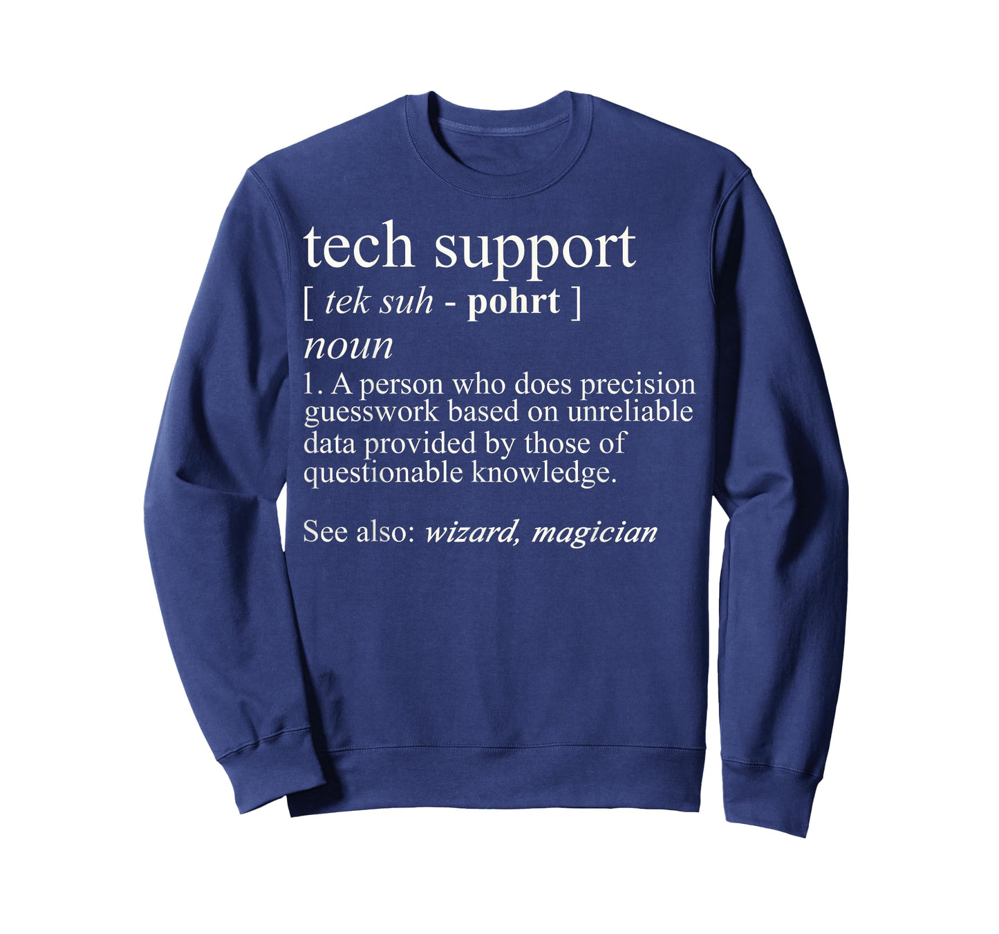 Tech Support Funny Cute Computer Nerd Gift T-Shirt - Black - Unisex - Short Sleeve - Small - Classic Fit - Cotton/Polyester - Machine Wash