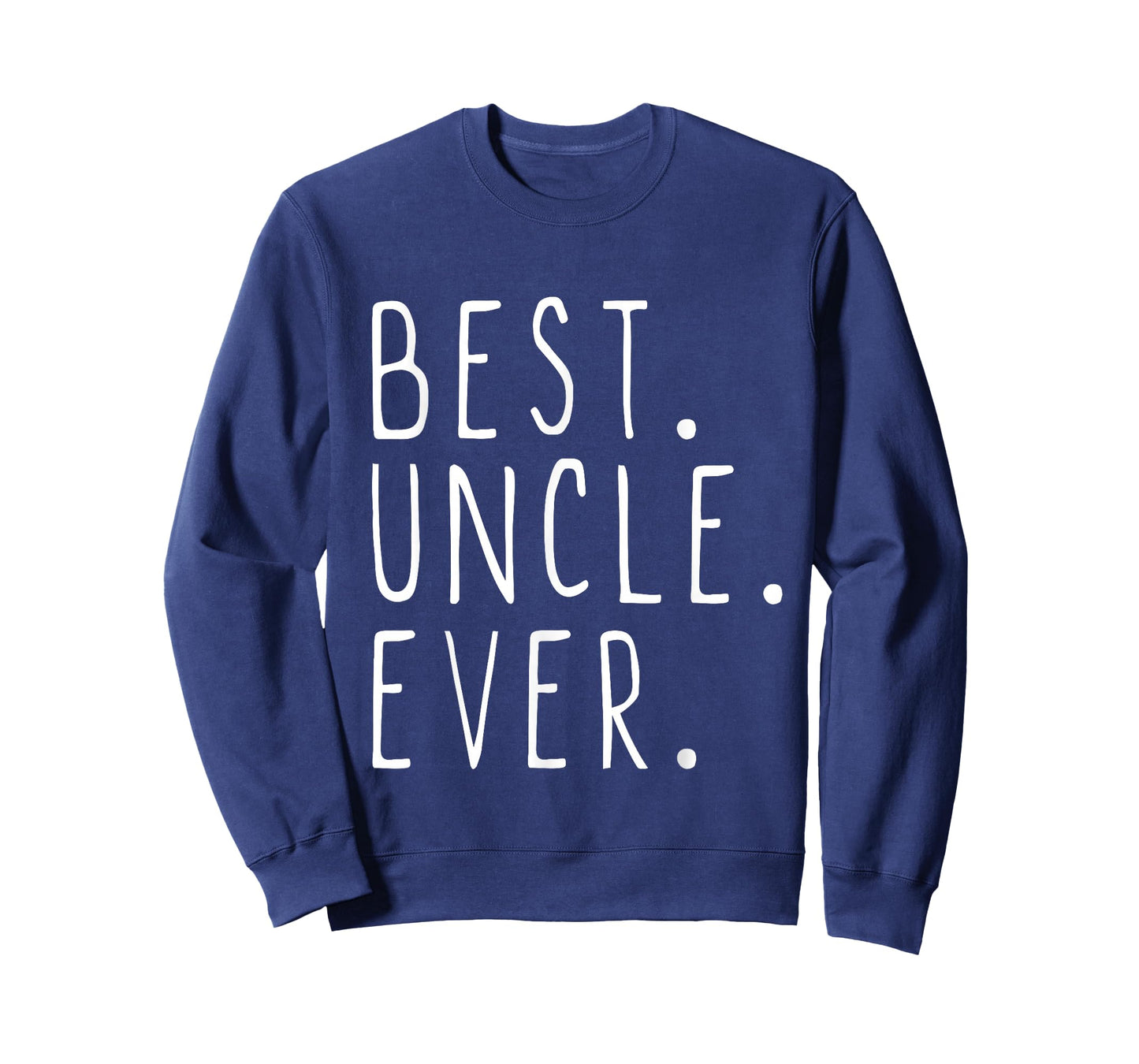 Best Uncle Ever Family Cool T-Shirt
