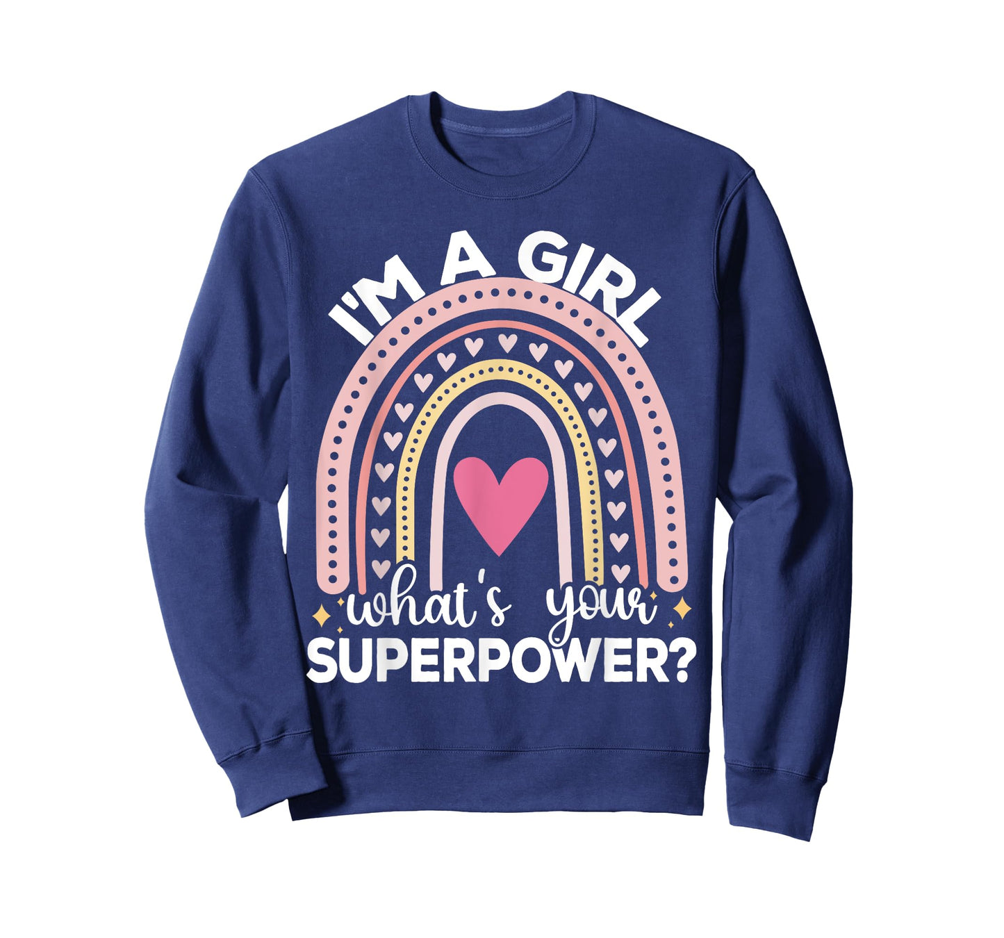 I’m A Girl What’s Your Superpower? T-Shirt