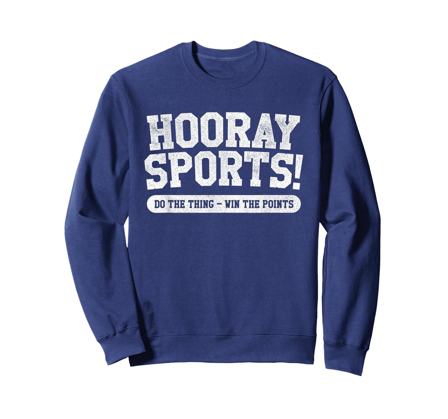 Hooray Sports! Funny Sports T-shirt T-Shirt