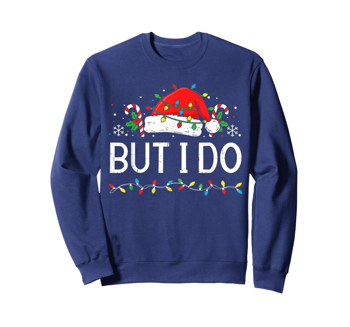 But I Do Matching Christmas Outfits Funny Couple Men Women T-Shirt