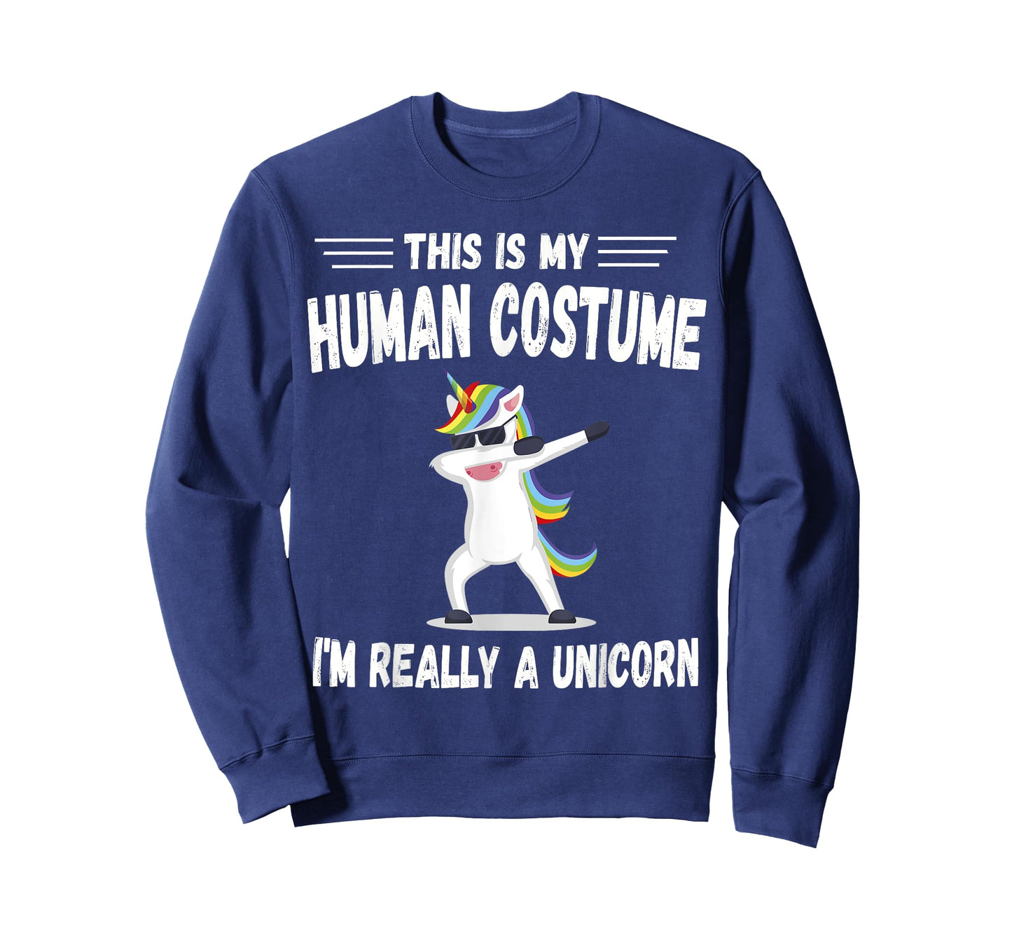 This Is My Human Costume I'm Really A Unicorn Cute T-Shirt