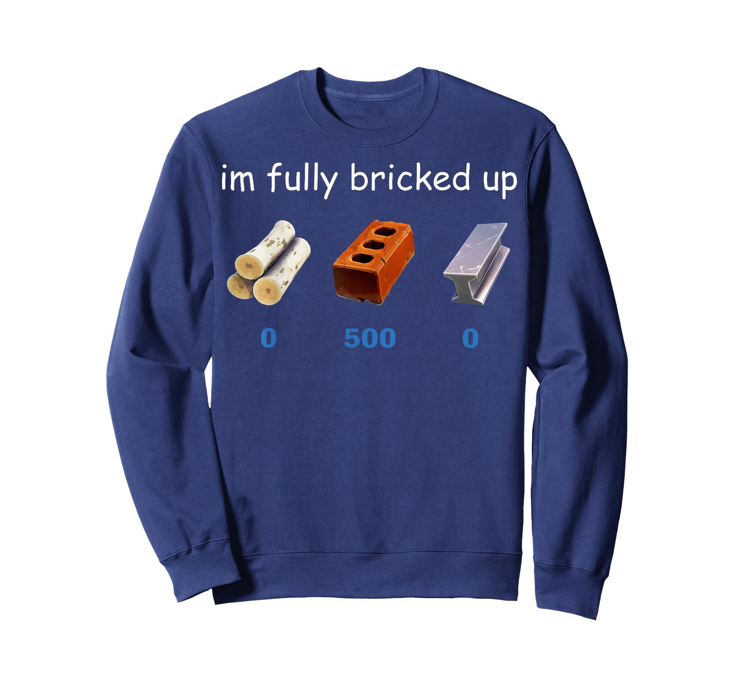 Im Fully Bricked Up Funny Gaming Tee T-Shirt