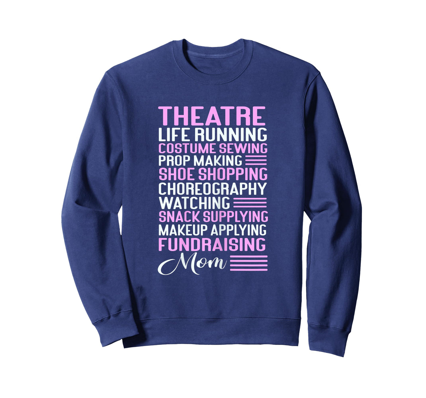 Womens Theatre Mom, Theater Actress Broadway Musical Theatre T-Shirt