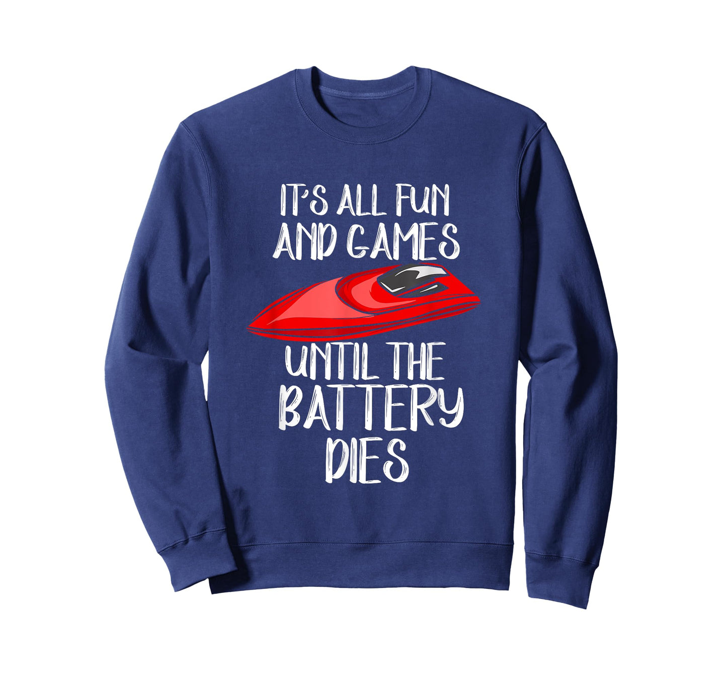 RC Boat Design For Racing Boat Lover - The Battery Dies T-Shirt