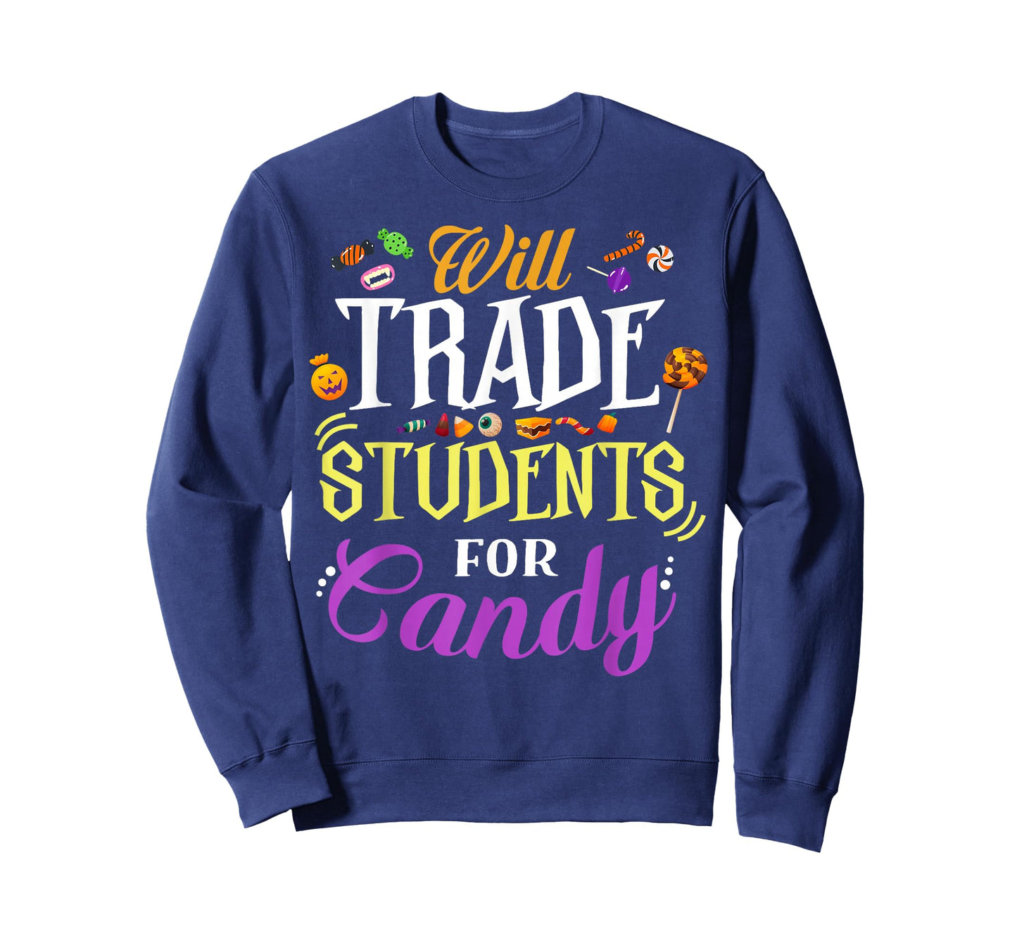Will Trade Students For Candy Teacher Cute Halloween Costume T-Shirt