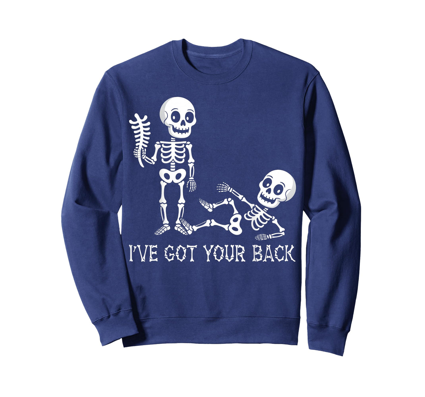 I've Got Your Back Halloween Skeletons Costume Men Women Kid T-Shirt