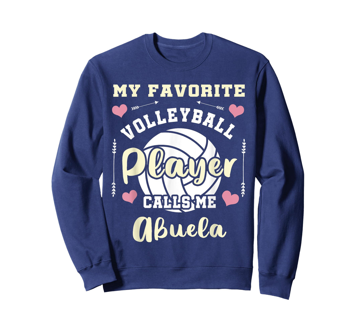 My Favorite Volleyball Player Calls Me Abuela Volleyball T-Shirt