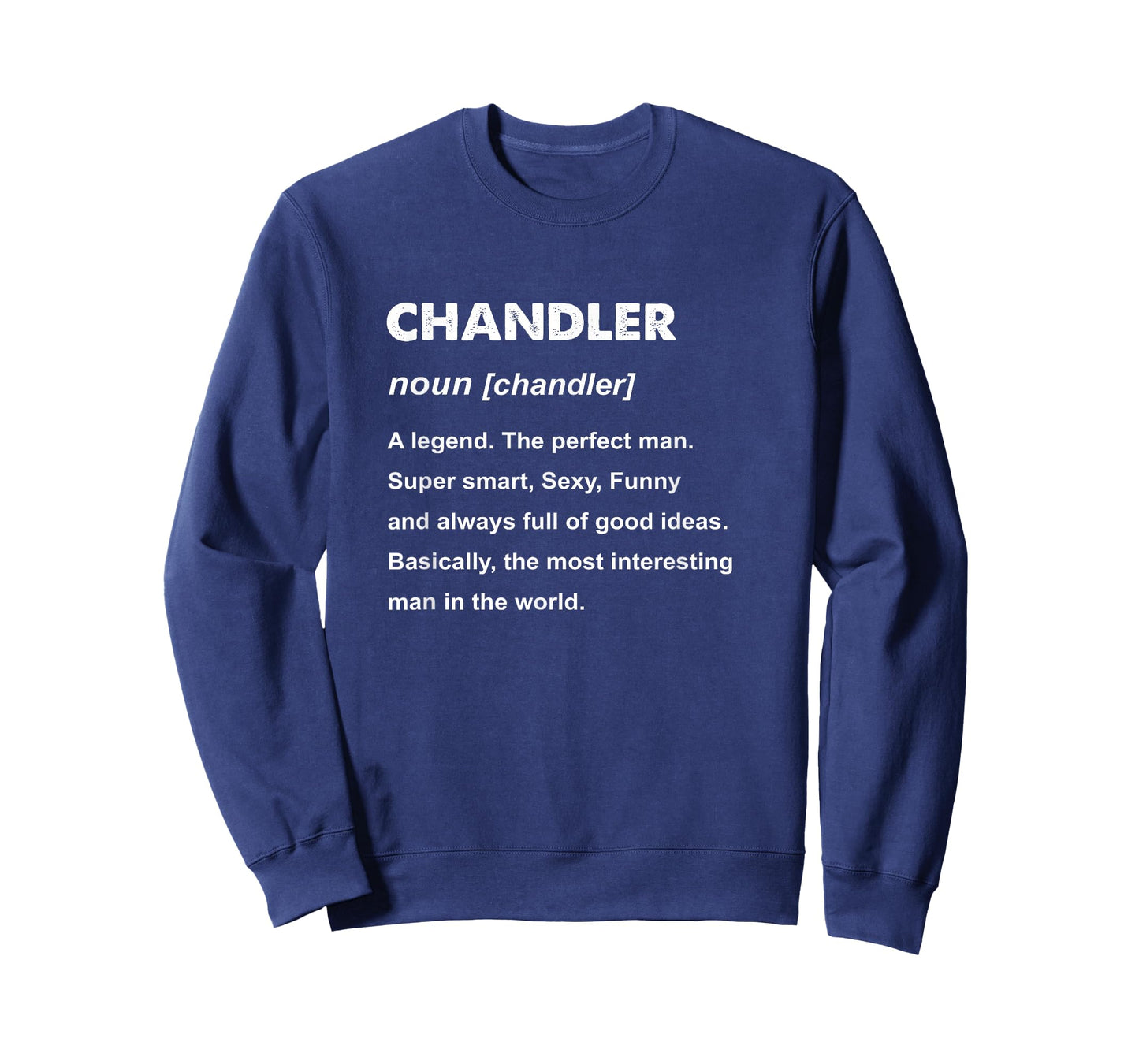 Chandler Name T-Shirt