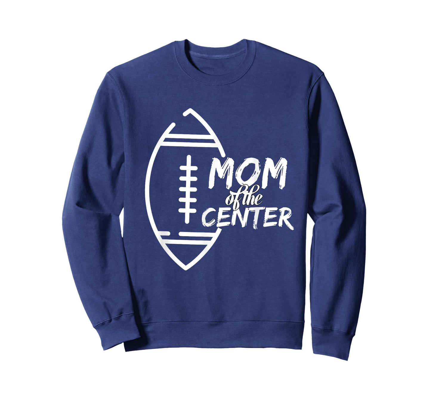 Mom of The Center Position Football Cheering T-Shirt