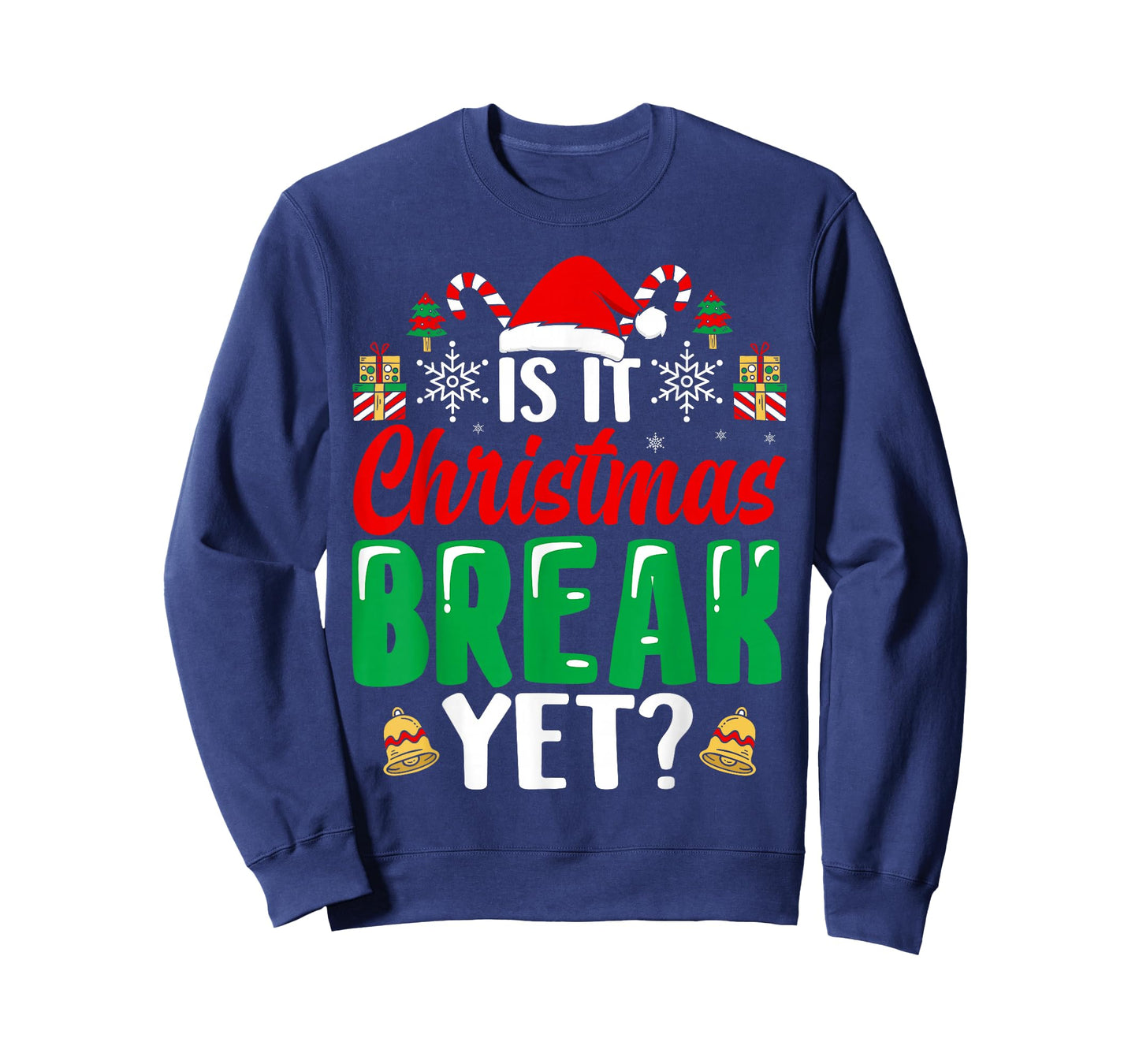 Xmas Holiday is It Christmas Break Yet Teacher Christmas T-Shirt