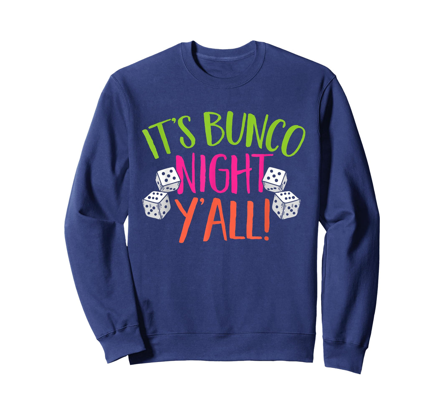 Bunco Game It's Bunco Night T-Shirt