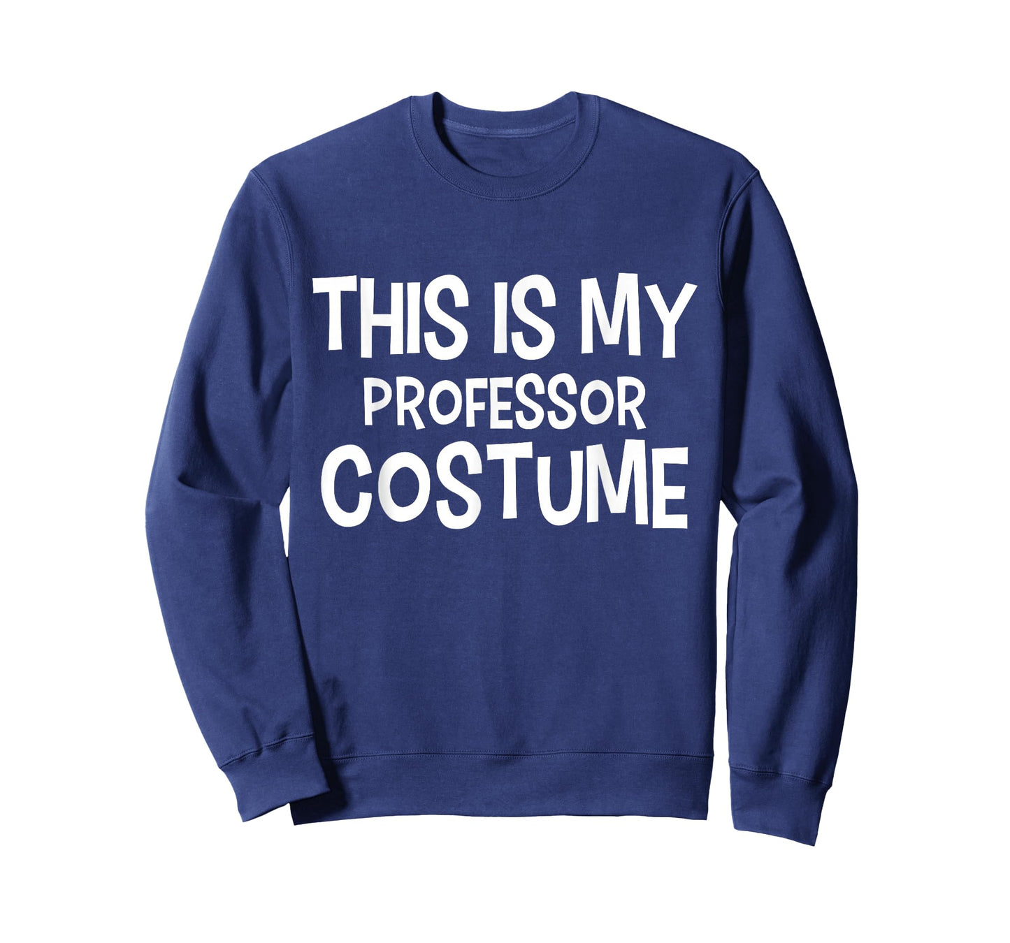 This is my PROFESSOR Costume Halloween Costume PROFESSORS T-Shirt