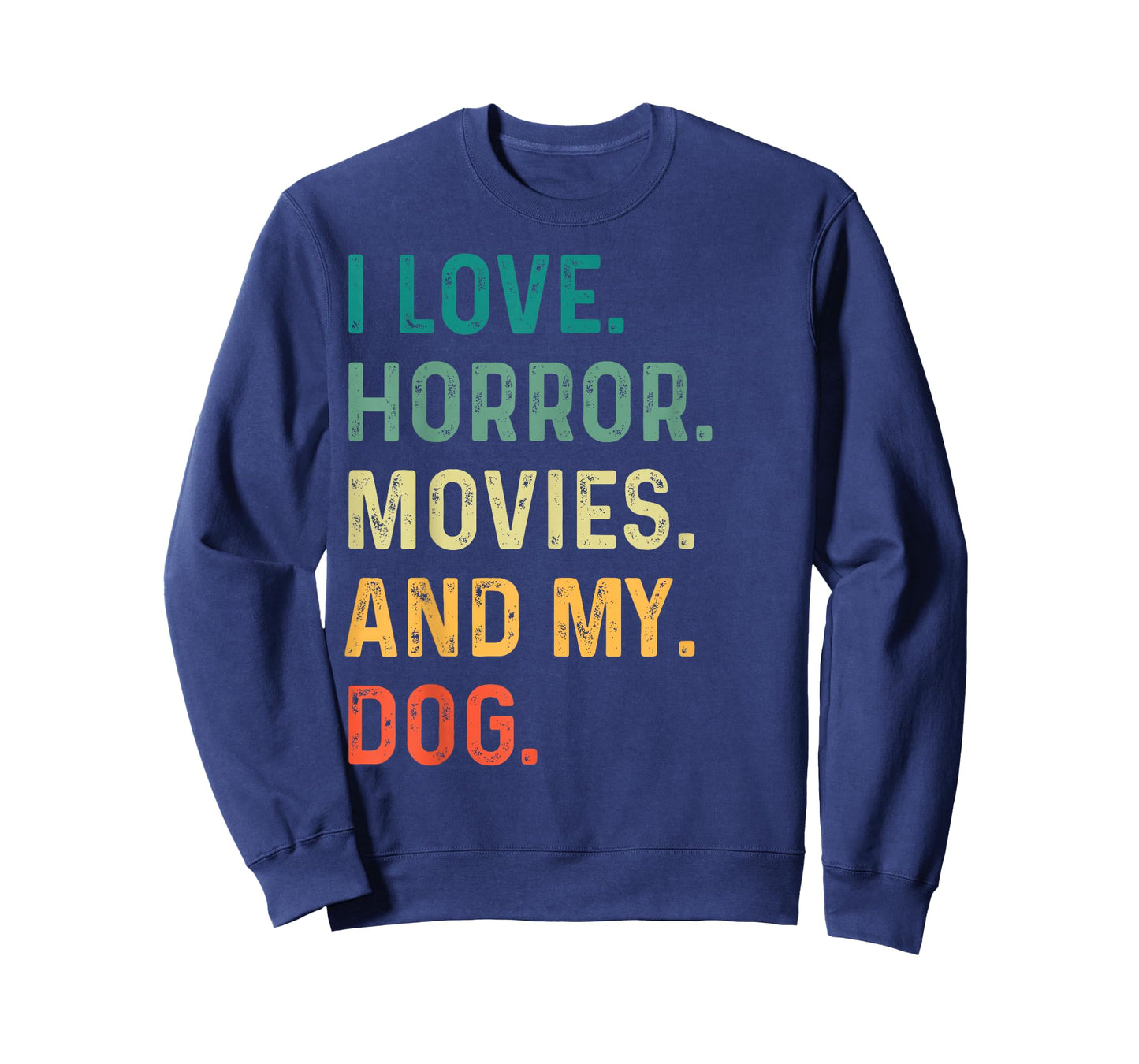 I Love Horror Movies And My Dog Retro Vintage Funny Gift Tee T-Shirt