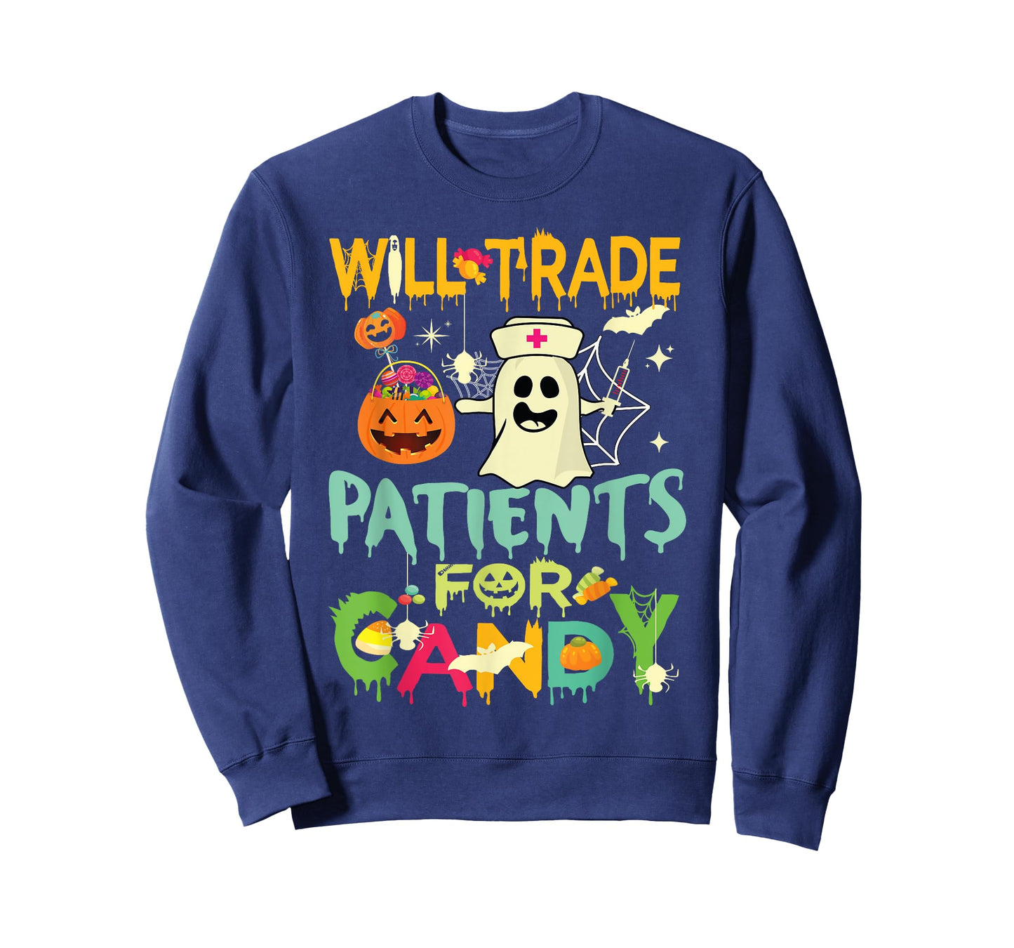 WILL TRADE PATIENTS FOR CANDY T-Shirt
