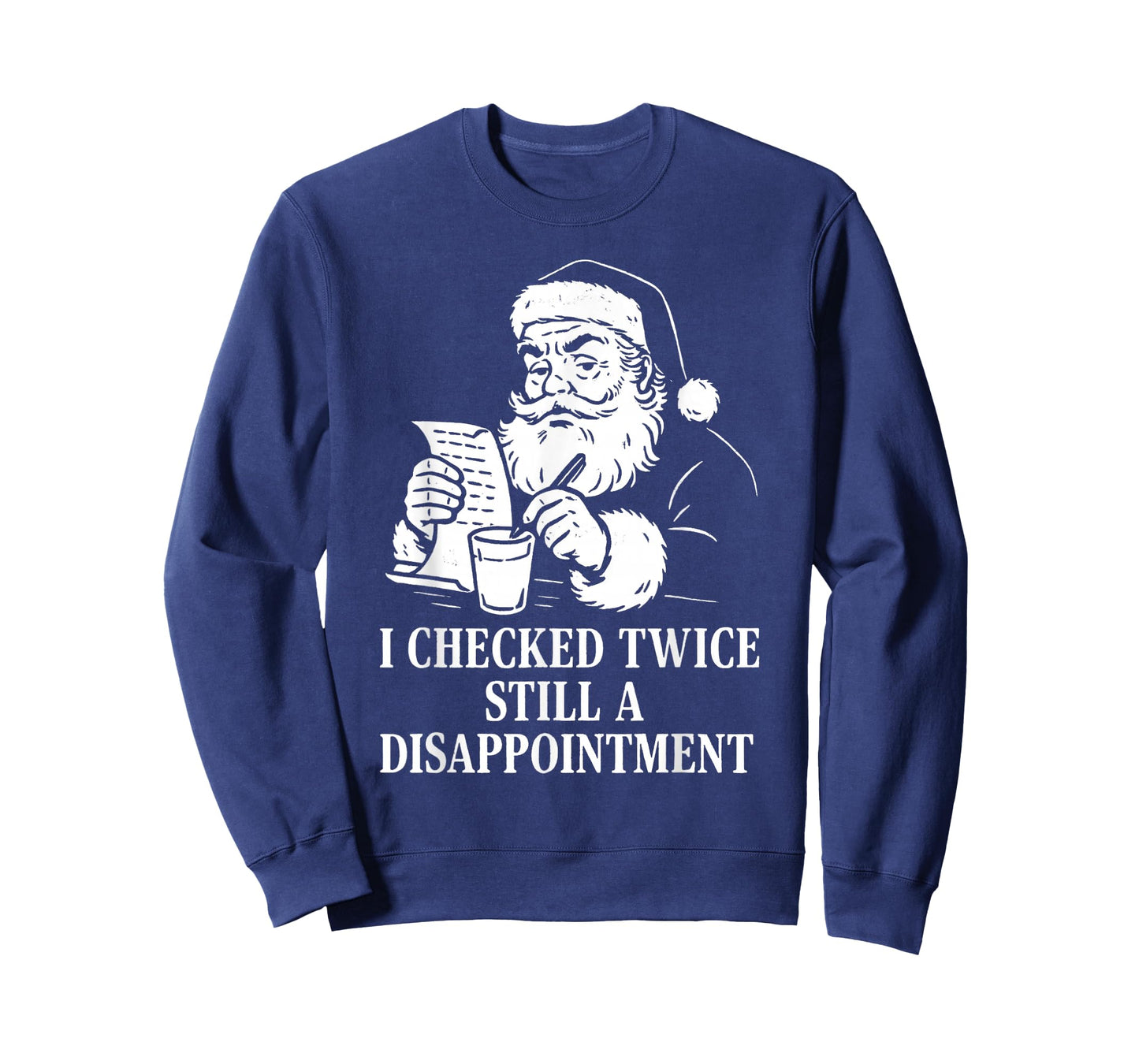 I Checked Twice Still a Disappointment Family Christmas T-Shirt