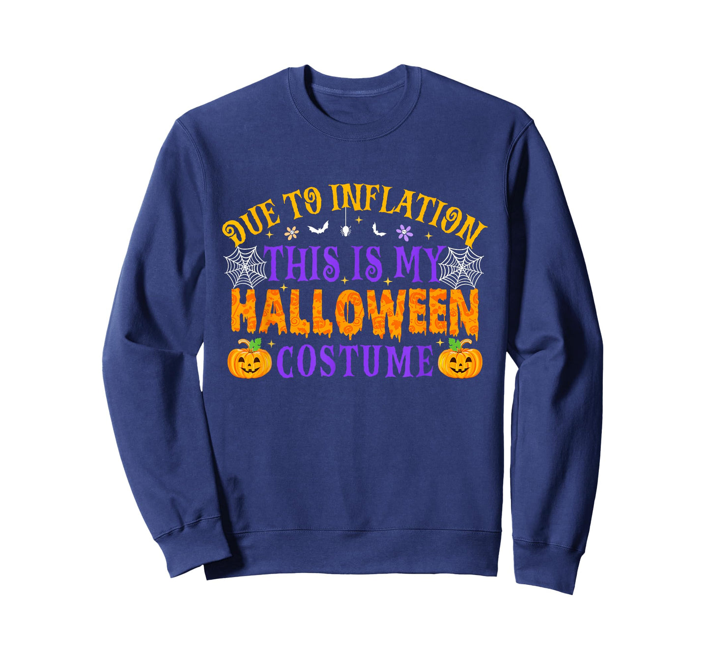 Due To The Inflation This Is My Halloween Costume T-Shirt