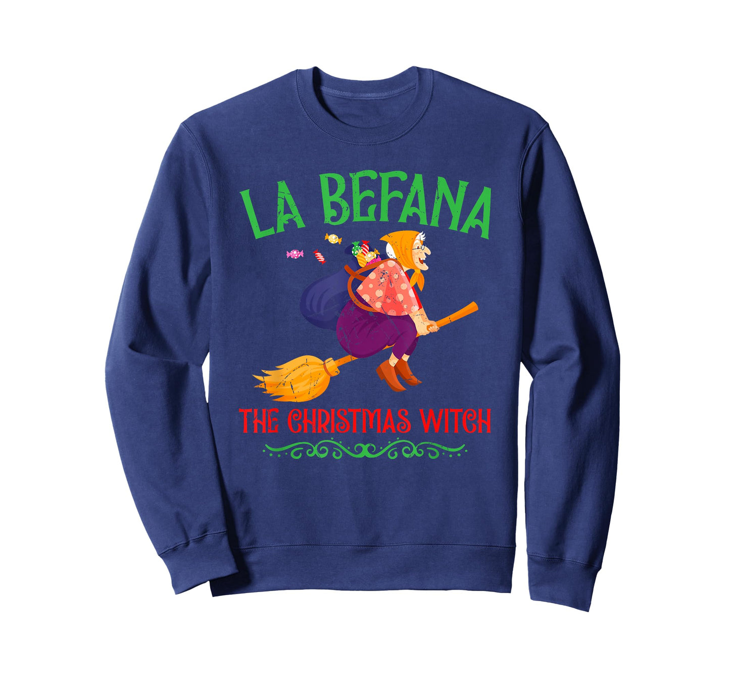 La Befana Christmas Witch Italian Folklore Italy Holiday T-Shirt