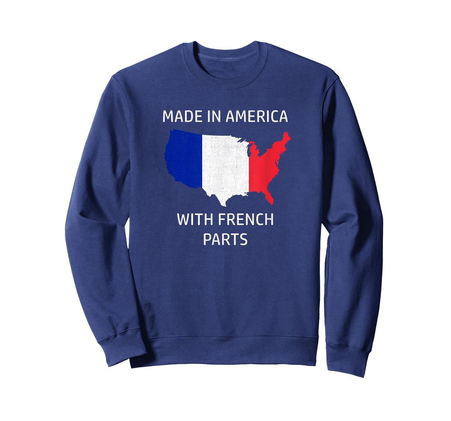Made in America with French Parts - France and USA Pride T-Shirt