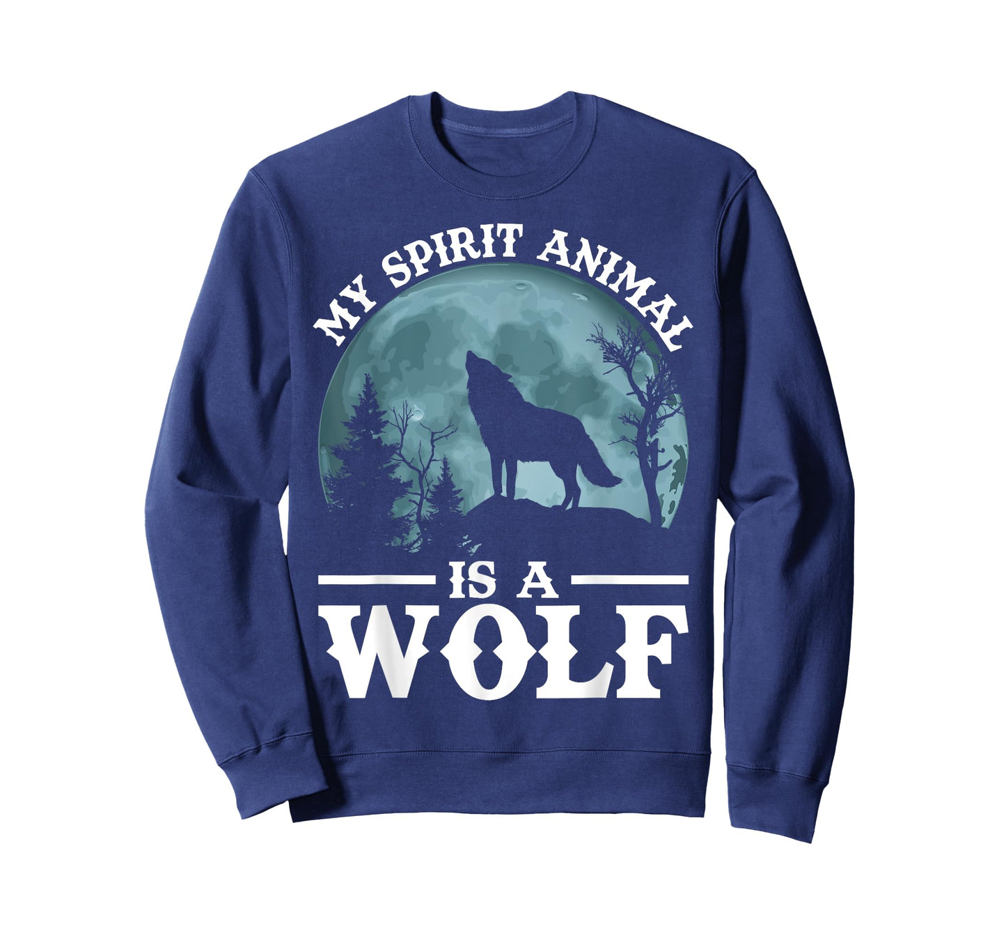 My Spirit Animal Is A Wolf T-Shirt