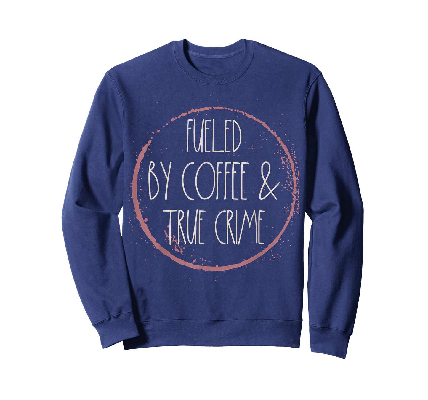 Coffee and True Crime Women Serial Killer Documentary Chill T-Shirt