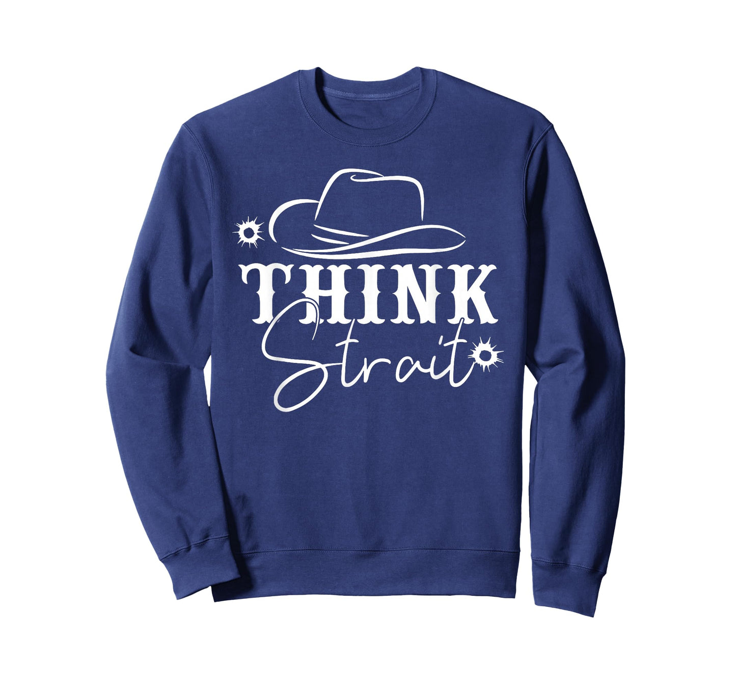 Think Strait, Southern, Country, Western T-Shirt