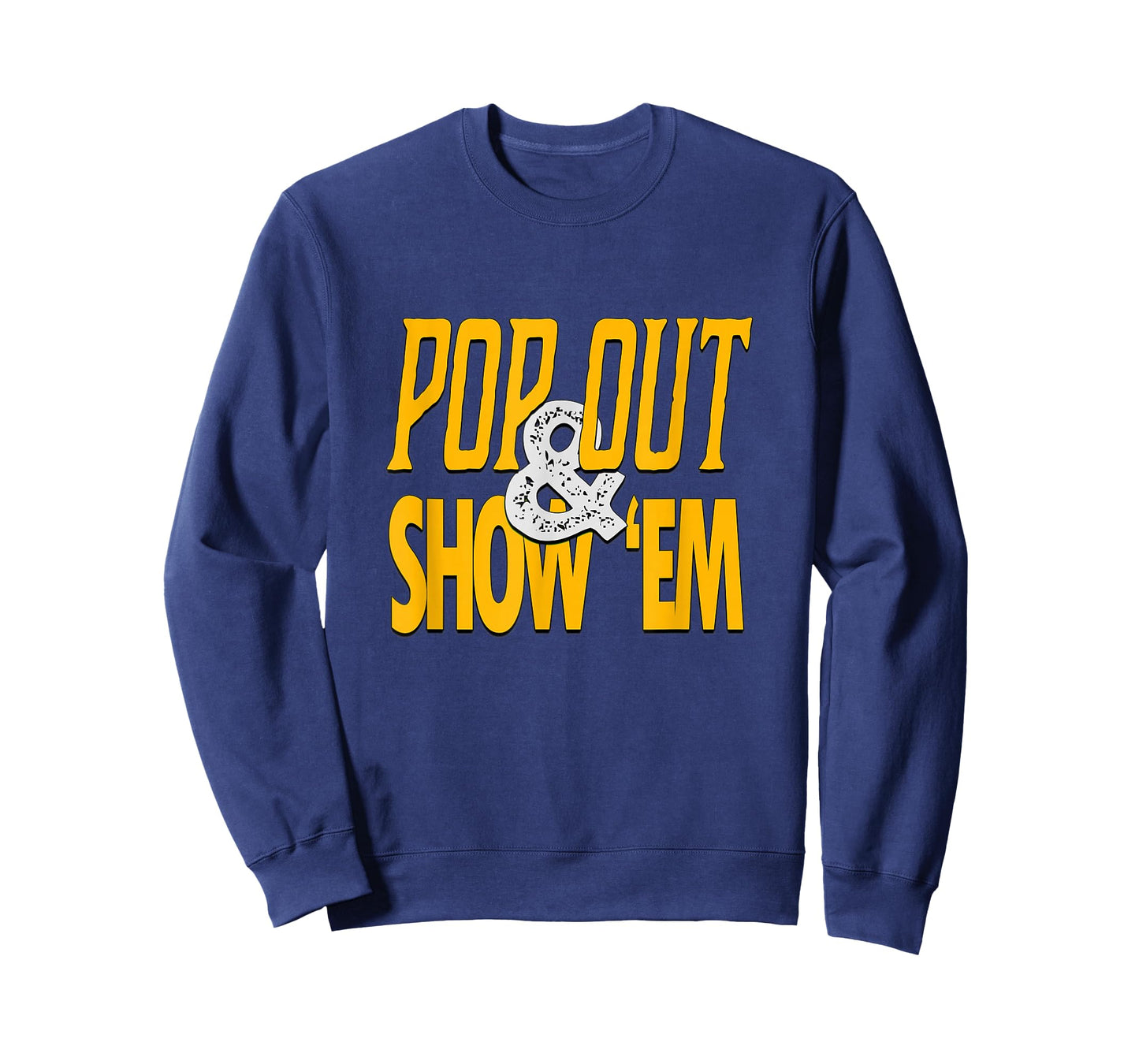Varsity-Gold University Yellow Pop Out & Show 'Em Graphic T-Shirt